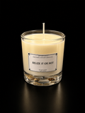 Belize It or Not Candle